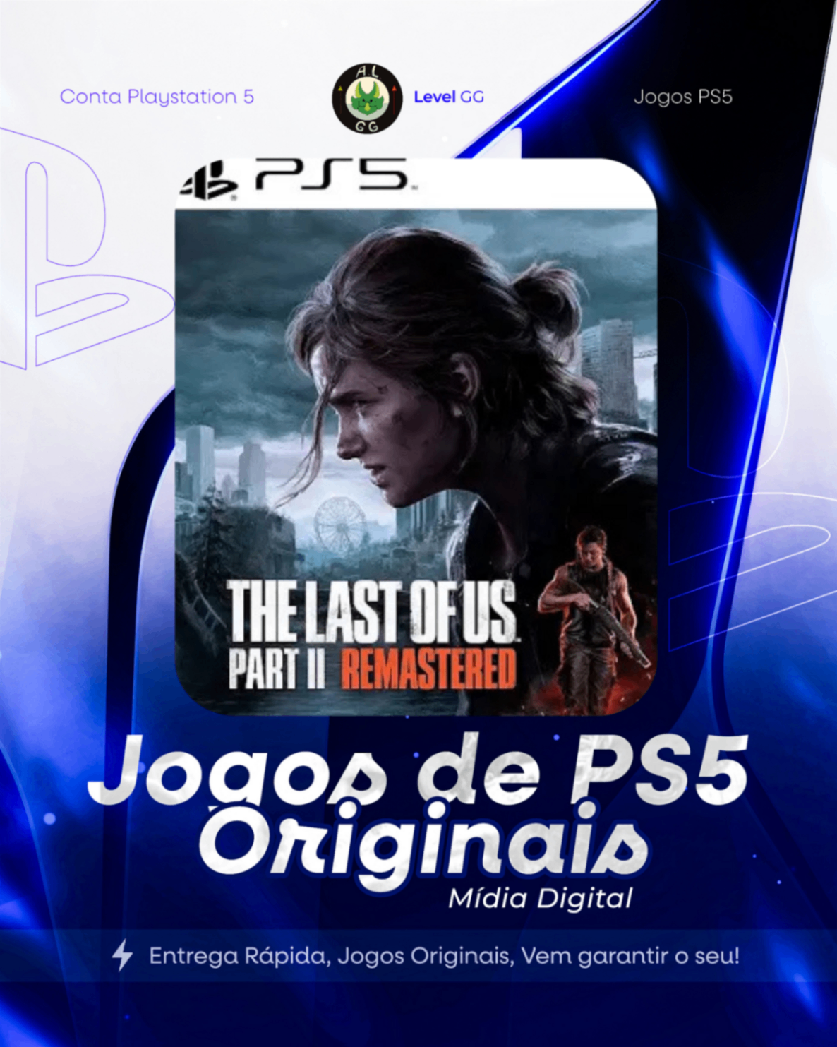 The Last of Us™ Part II Remastered - Ps5 Mídia digital Primária