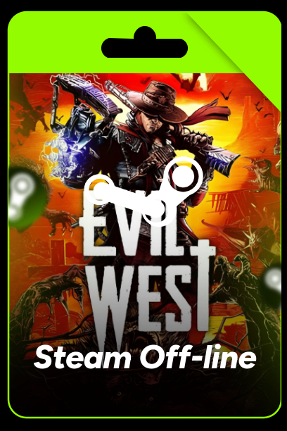 Evil West - Steam Offline