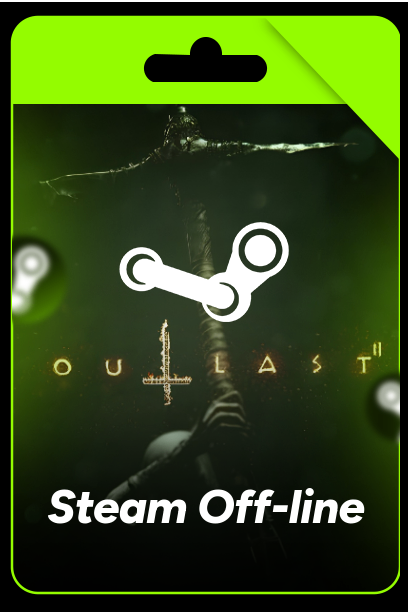 Outlast 2 - Steam Offline